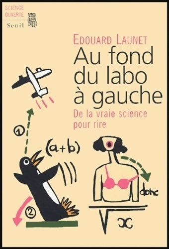 Livrenpoche : Au fond du labo à gauche - Edouard Launet - Livre