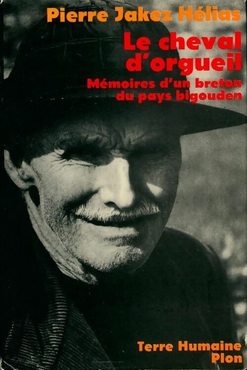 Livrenpoche : Le cheval d'orgueil - Pierre-Jakez Hélias - Livre