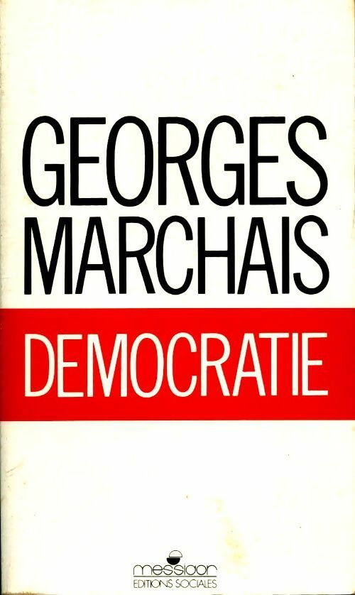 Livrenpoche : Démocratie - Georges Marchais - Livre