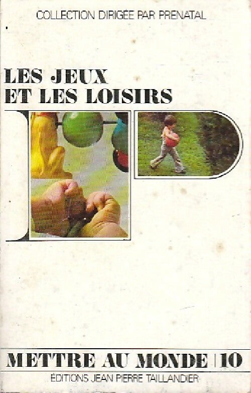 Livrenpoche : Les jeux et les loisirs - X - Livre