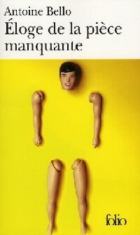 Livrenpoche : Eloge de la pièce manquante - Antoine Bello - Livre