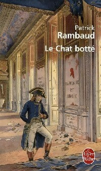 Livrenpoche : Le chat botté - Patrick Rambaud - Livre