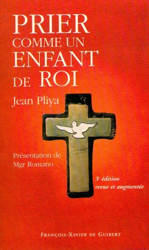 Livrenpoche : Prier comme un enfant de roi - J. Pliya - Livre