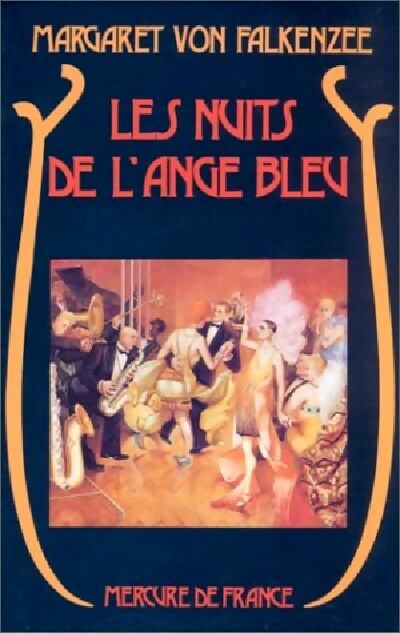 Livrenpoche : Les nuits de l'ange bleu - Margaret Von Falkenzee - Livre