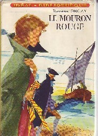 Livrenpoche : Le mouron rouge - Baronne Orczy - Livre
