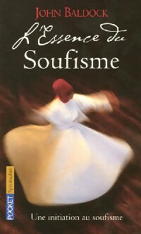 Livrenpoche : L'essence du soufisme - John Baldock - Livre
