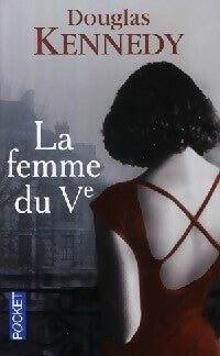 Livrenpoche : La femme du Ve - Douglas Kennedy - Livre