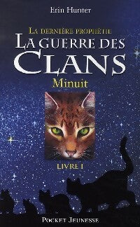 Livrenpoche : La guerre des clans Tome VII : Minuit - Erin Hunter - Livre