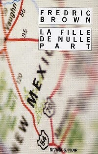 Livrenpoche : La fille de nulle part - Frédéric Brown - Livre