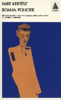 Livrenpoche : Roman policier - Imre Kertész - Livre