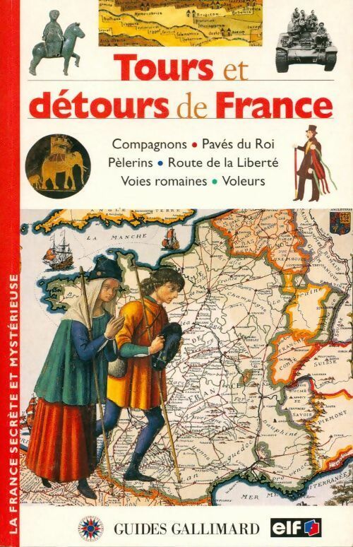 Livrenpoche : Tours et détours de France - Collectif - Livre