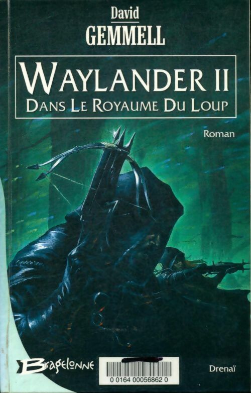 Livrenpoche : Waylander Tome II : Dans le royaume du loup - David Gemmell - Livre