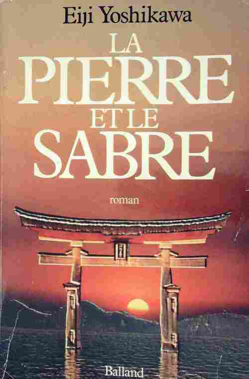 Livrenpoche : La pierre et le sabre - Eiji Yoshikawa - Livre