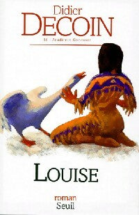 Livrenpoche : Louise - Didier Decoin - Livre