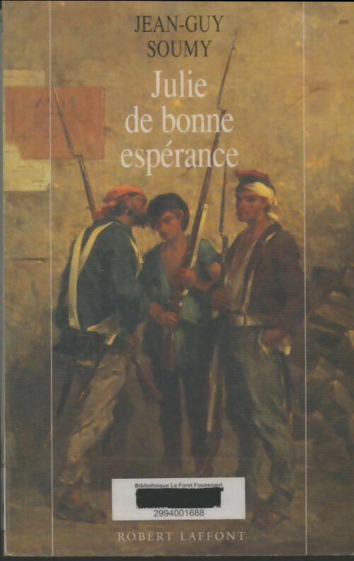 Livrenpoche : Julie de Bonne Espérance - Jean-Guy Soumy - Livre
