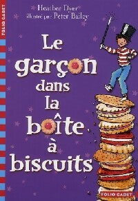 Livrenpoche : Le garçon dans la boîte à biscuits - Heather Dyer - Livre