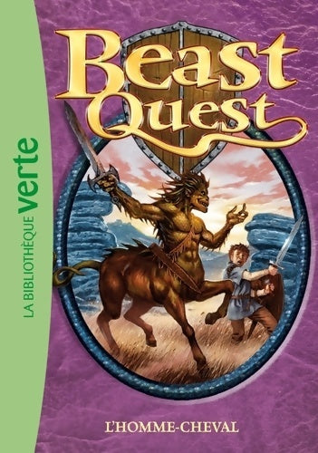 Livrenpoche : Beast quest Tome IV : L'homme-cheval - Adam Blade - Livre