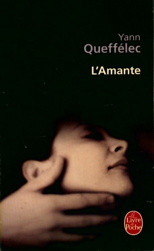 Livrenpoche : L'amante - Yann Queffélec - Livre