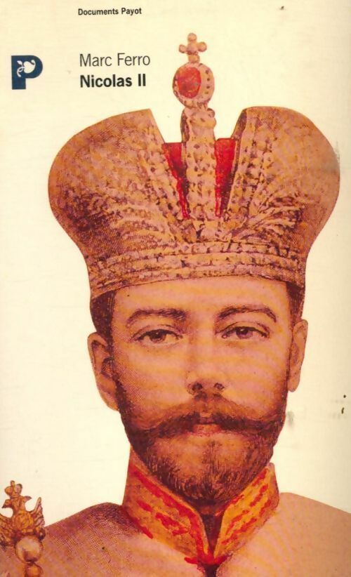 Livrenpoche : Nicolas II - Marc Ferro - Livre