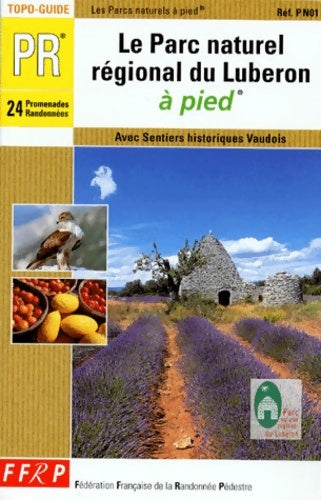 Livrenpoche : Le parc naturel du Luberon - Collectif - Livre