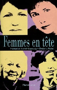Femmes en tête - Françoise Barret-Ducrocq -  Flammarion GF - Livre