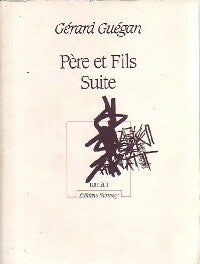Livrenpoche : Père et fils suite - Gérard Guégan - Livre