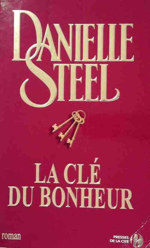 Livrenpoche : La clé du bonheur - Danielle Steel - Livre