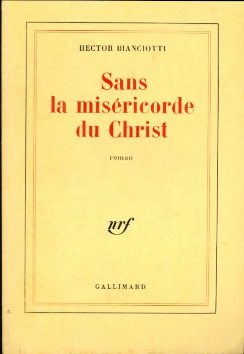 Livrenpoche : Sans la miséricorde du Christ - Hector Biancotti - Livre