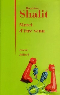 Livrenpoche : Merci d'être venu - Béatrice Shalit - Livre