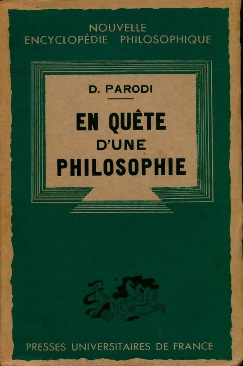 Livrenpoche : En quête d'une philosophie - D. Parodi - Livre