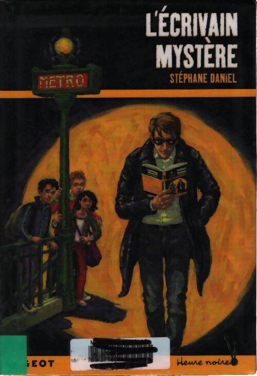 L'écrivain mystère - Stéphane Daniel - Livre