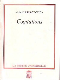 Livrenpoche : Cogitations - Michel Terra-Vecchia - Livre