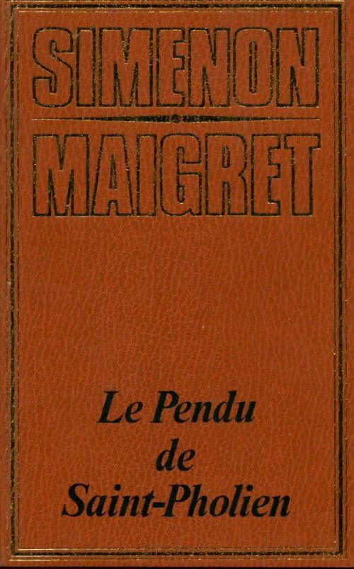 Livrenpoche : Le pendu de Saint-Pholien - Georges Simenon - Livre