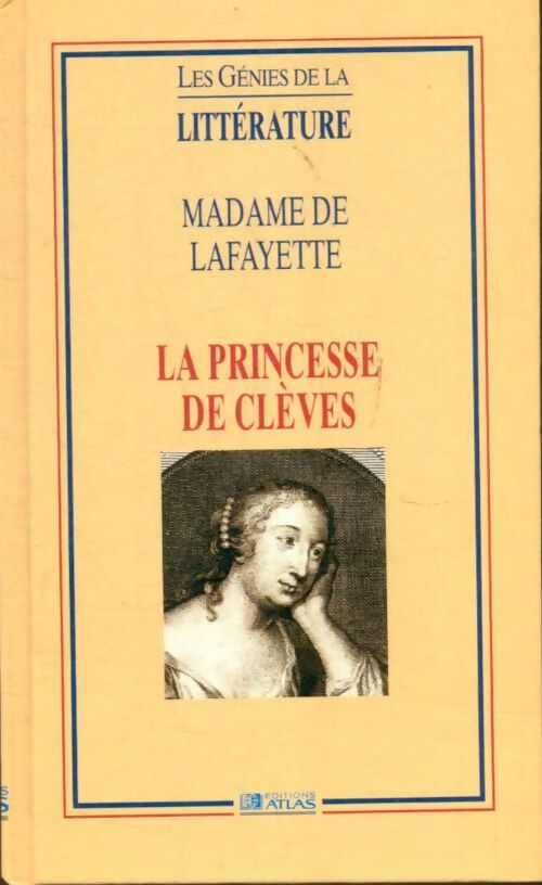 La princesse de Clèves - Mme De Lafayette -  Les génies de la littérature - Livre