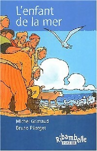 Livrenpoche : L'enfant de la mer - Michel Grimbaud - Livre