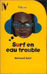 Livrenpoche : Surf en eau trouble - Bertrand Solet - Livre