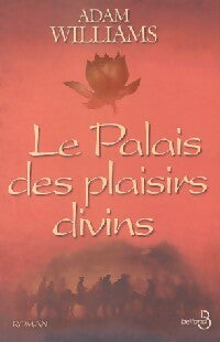 Livrenpoche : Le palais des plaisirs divins - Adam Williams - Livre