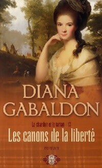 Livrenpoche : Le chardon et le tartan Tome XII : Les canons de la liberté - Diana Gabaldon - Livre
