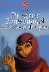 Livrenpoche : Princesse Zoumouroud. Onzes contes de sagesse - Gudule - Livre