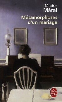 Livrenpoche : Métamorphoses d'un mariage - Sándor Marai - Livre
