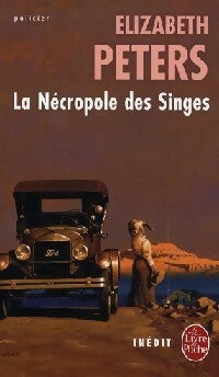 Livrenpoche : La nécropole des singes - Elizabeth Peters - Livre