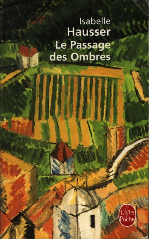 Le passage des ombres - Isabelle Hausser - Livre
