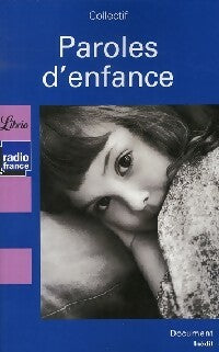 Livrenpoche : Paroles d'enfance - Jean-Pierre Guéno - Livre