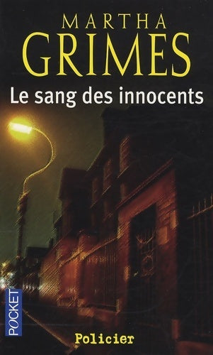 Livrenpoche : Le sang des innocents - Martha Grimes - Livre