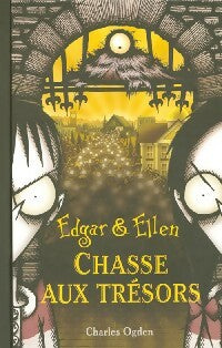 Livrenpoche : Edgar et Ellen Tome VI : Chasse au trésor - Charles Ogden - Livre