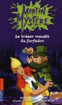 Livrenpoche : Martin Mystère Tome XI  Le trésor maudit du farfadet - Gilles Legardinier - Livre