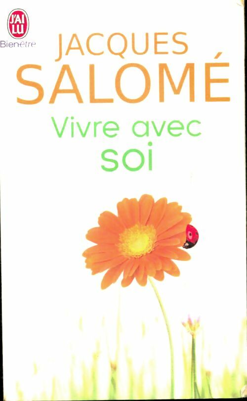 Livrenpoche : Vivre avec soi - Jacques Salomé - Livre