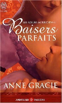 Livrenpoche : Les soeurs Merridew Tome IV : Baisers parfaits - Anne Gracie - Livre