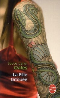 Livrenpoche : La fille tatouée - Joyce Carol Oates - Livre