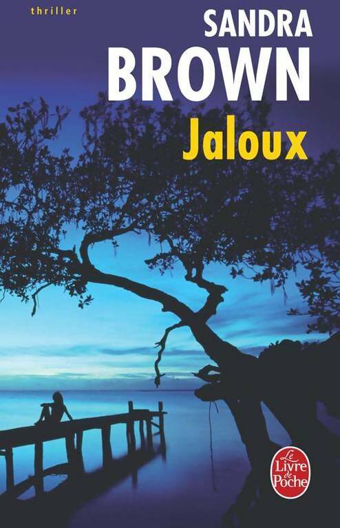 Livrenpoche : Jaloux - Sandra Brown - Livre